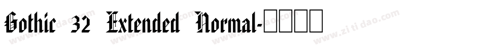 Gothic 32 Extended Normal字体转换
